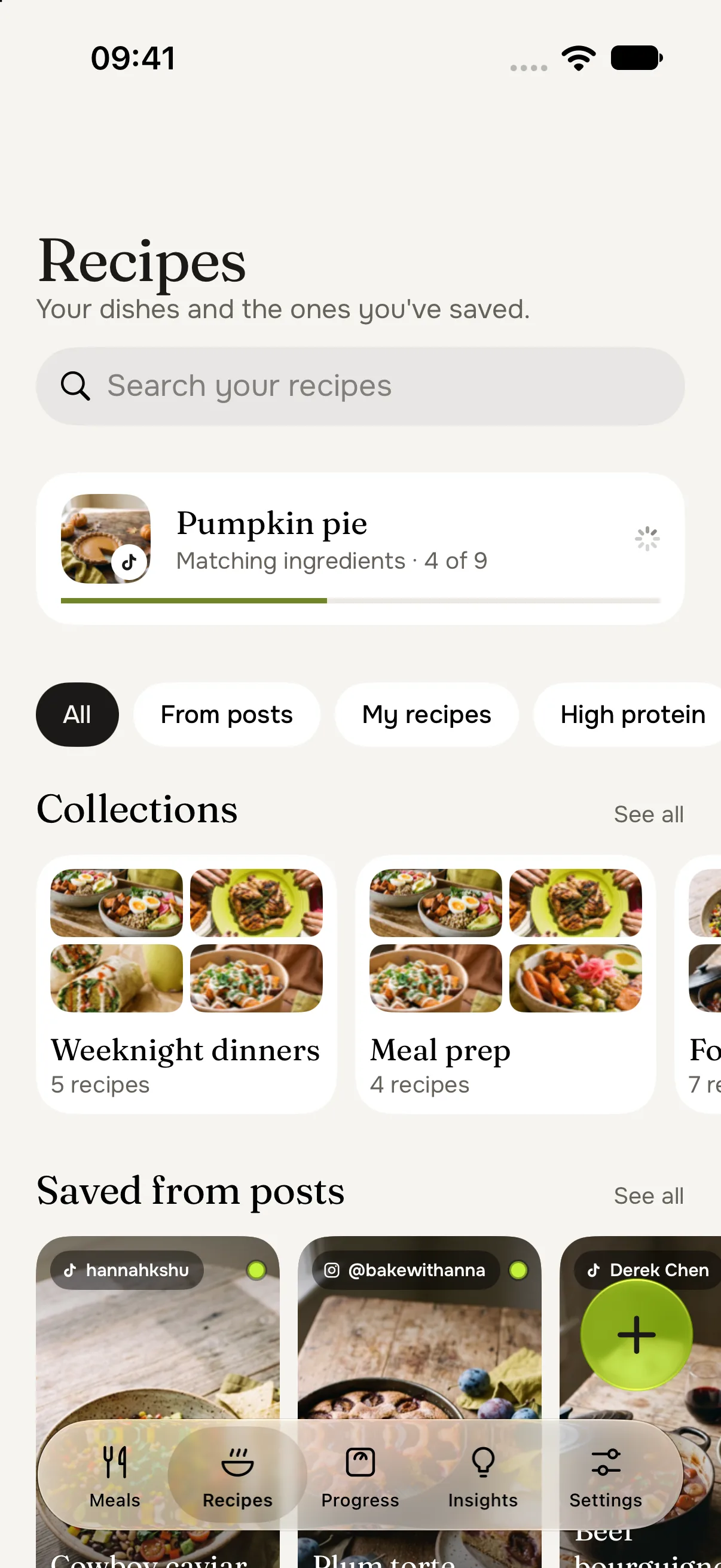 Recipes: a pumpkin pie saved from a TikTok post, its ingredients being matched, 4 of 9, above the filters All, My recipes and High protein, your collections Weeknight dinners and Meal prep, and your saved posts